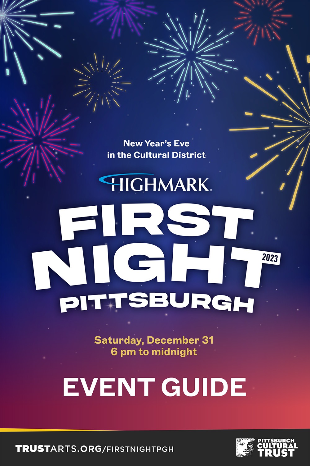 Click for the PDF of the Highmark First Night Pittsburgh 2022 Event Guide